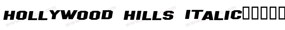 Hollywood Hills Italic字体转换